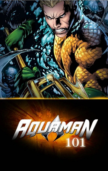 Aquaman 101